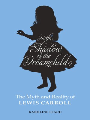 cover image of In the Shadow of the Dreamchild